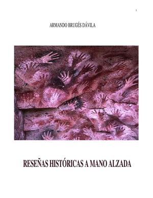 Reseñas Historicas A Mano Alzada