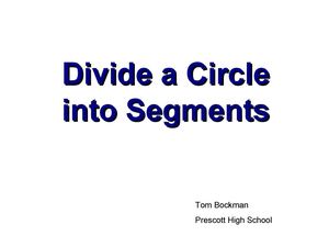 Segmenting Circles