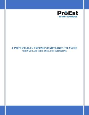 4 Potencially Expensive Mistakes to Avoid When you are Using Excel for Estimating