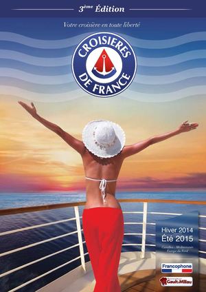 CROISIÈRES DE FRANCE - HIVER 2014 / ETÉ 2015 (3ème édition)