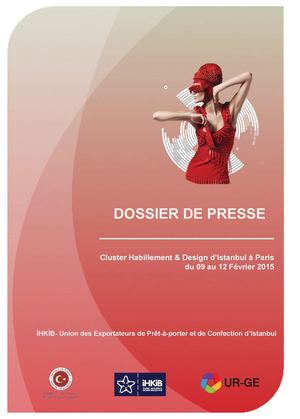 Dossier De Presse - Cluster Habillement & Design d’Istanbul à Paris