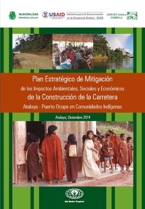 Plan de Mitigación de Impactos de la Carretera Atalaya - Puerto Ocopa en Comunidades Indígenas