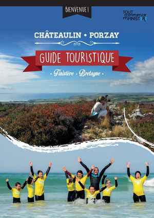 Guide touristique de Châteaulin-Porzay 2015