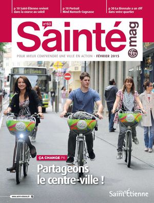 SAINTÉMAG février 2015 - ville de Saint-Étienne