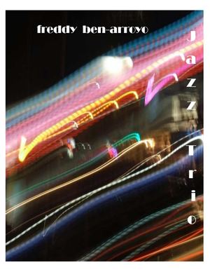 Freddy Ben Arroyo - Jazz Trio