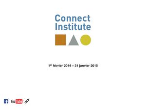 Connect Institute Rapport Annuel Février 2015