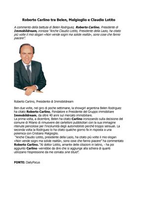 Roberto Carlino Tra Belen Malgioglio E Claudio Lotito
