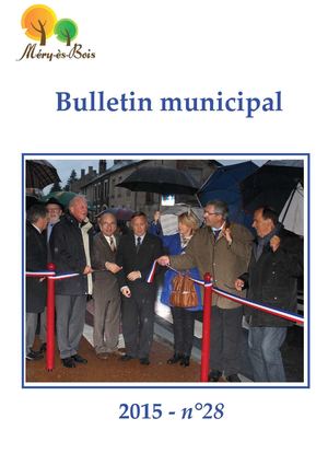 Bulletin Municipal 2015 - Méry ès Bois