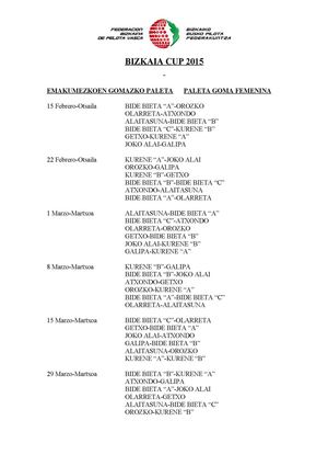Calendario Paleta Goma Femenina Bizkaia Cup 2015 Bepf