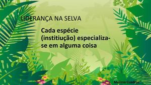 Liderança Na Selva