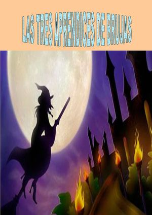 Las Tres Aprendices De Brujas