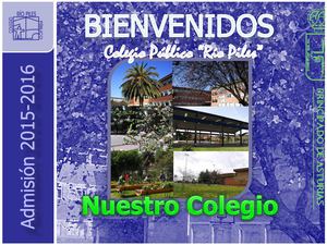 Presentacion Colegio "Río Piles" Admision