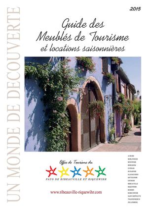 Guide des meublés de tourisme 2015 Pays de Ribeauvillé et Riquewihr