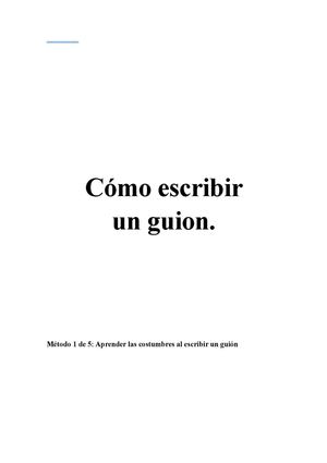 Cómo Escribir Un Guión Definitivo