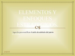 Elementos Y Enfoques Estrategicos