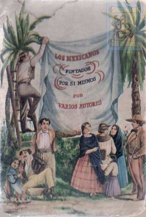 Mexicanos Pintados Por Si Mismos Laor Con Marca