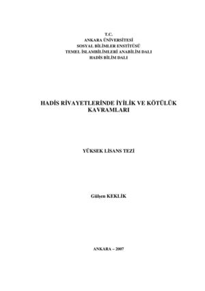 HADİS RİVAYETLERİNDE İYİLİK VE KÖTÜLÜK KAVRAMLARI
