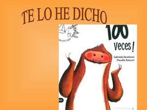 Te lo he dicho cien veces