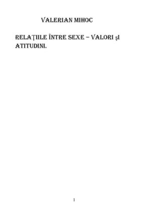 Relaţiile îNtre Sexe – Valori şI Atitudini