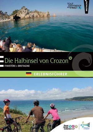 Erlebnisführer - Die Halbinsel von Crozon