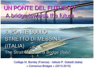 The Strait of Messina Bridge