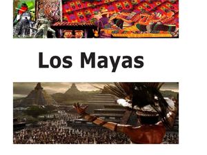 La Cultura Maya