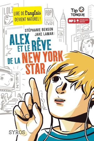 Alex et le rêve de la New York Star