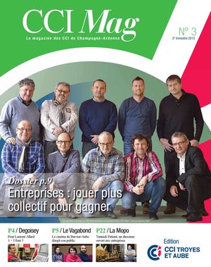 CCI MAG EDITION TROYES-AUBE NUMERO 3