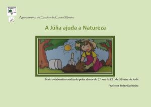 A júlia ajuda a Natureza