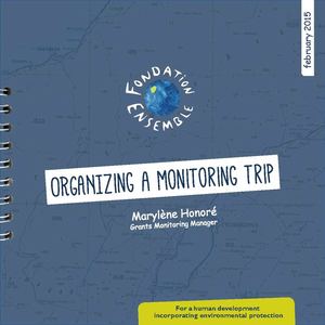 Organizing a monitoring trip