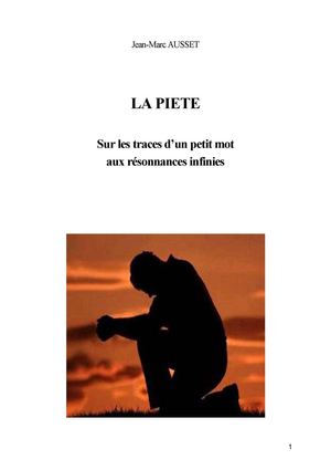 La Piete: sur les traces d'un petit mot aux résonnances infinies