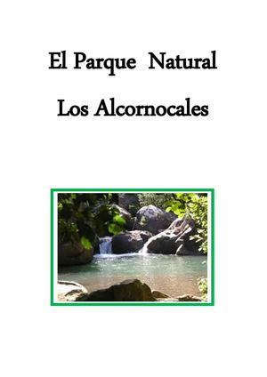 Conocemos el parque natural de Los Alcornocales.