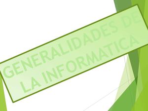 GENERALIDADES DEL COMPUTADOR