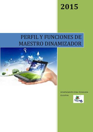 PERFIL DEL MAESTRO DINAMIZADOR.