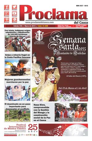 Edición No. 350 - Proclama del Cauca - Marzo de 2015 - Primera Parte