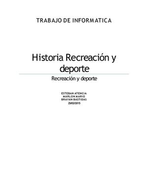 Historia De La Recreacion Y El Deporte