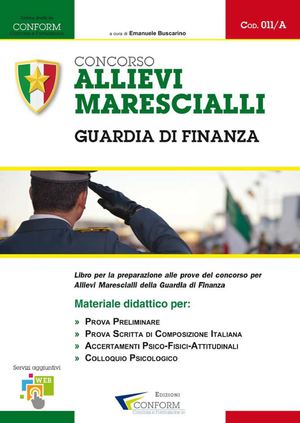 COD. 011A | CONCORSO ALLIEVI MARESCIALLI GUARDIA DI FINANZA (Prova Preliminare, Tema, TPA)