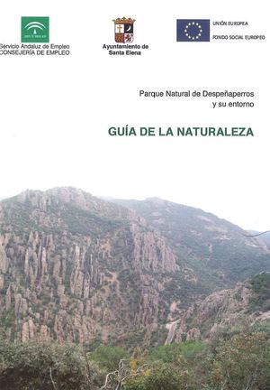 Guia De La Naturaleza Despeñaperros Y Entorno