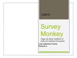 Survey Monkey Lina