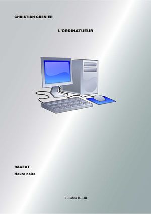 Journal de Lahna : L'ordinatueur de Christian Grenier