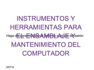 Instrumentos Y Herramientas Para El Ensamblaje Y Mantenimiento