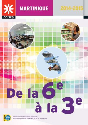 De la 6e à la 3e - Martinique - 2015
