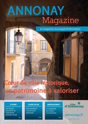 Annonay Magazine n°21 - Mars 2015