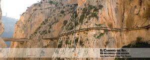 El Caminito del Rey. Un recorrido con historia