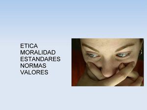 ÉTICAS Y MORAL
