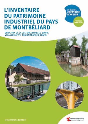 L'inventaire du Patrimoine Industriel Du Pays De Montbéliard