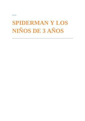 Spiderman Y Los Niños De 3 Años