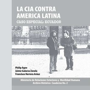 VV.AA. - La CIA contra América Latina - Ecuador