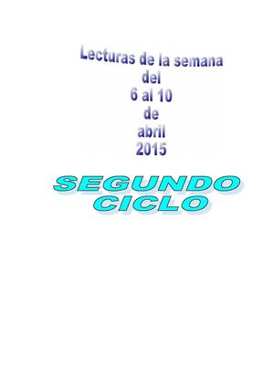 Lecturas De La Semana Del 6 Al 10 De Abril Segundo Ciclo