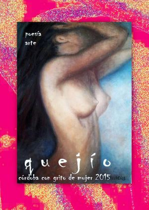 Quejío, Córdoba Con Grito De Mujer 2015